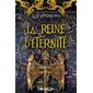 La reine d'éternité, Le royaume éternel, 2