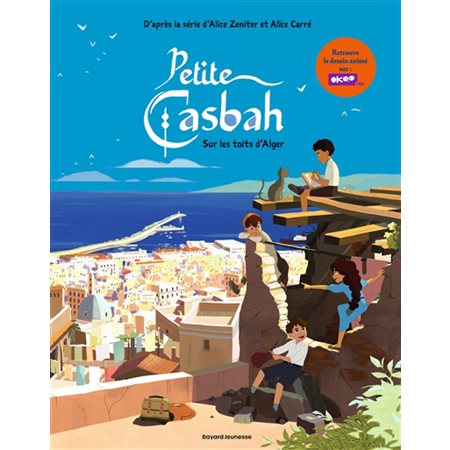 Sur les toits d'Alger, Petite casbah, 1