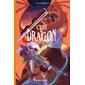 L'attaque, Oeil de dragon, 2