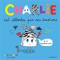 Charlie est débordée par ses émotions, Charlie