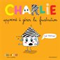 Charlie apprend à gérer la frustration, Charlie
