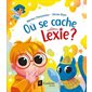 Où se cache Lexie ?