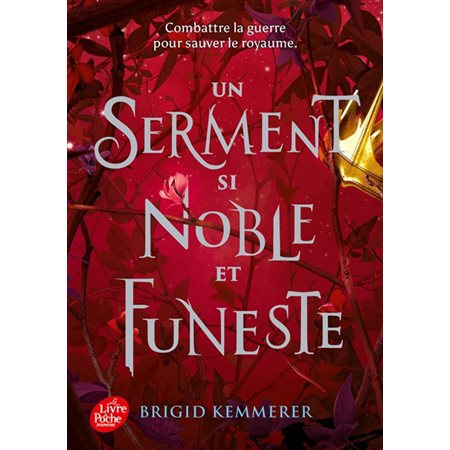 Un serment si noble et funeste, Le Livre de poche. Jeunesse