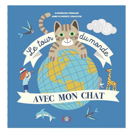 Le tour du monde avec mon chat
