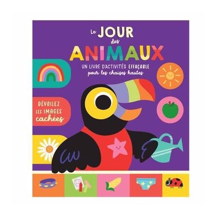Le jour des animaux,  Livre d’activités effaçable pour les chaises hautes