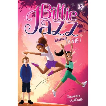 Danse ta vie !, Billie Jazz, 5