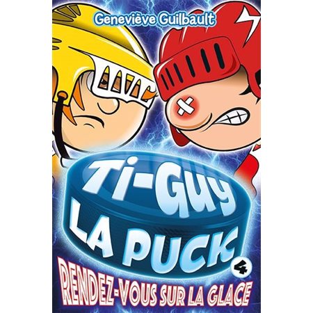 Rendez-vous sur la glace, Ti-Guy la puck, 4