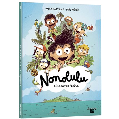L'île super perdue, Nonolulu, 1