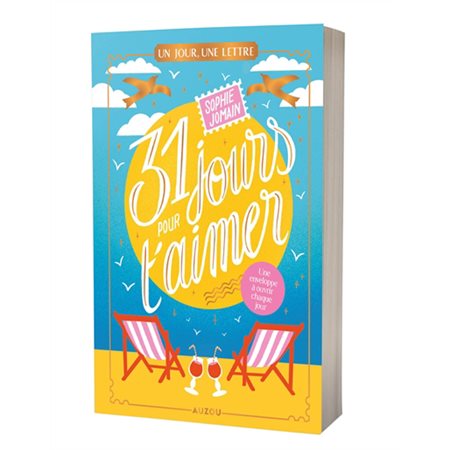 31 jours pour t'aimer, Un jour, une lettre