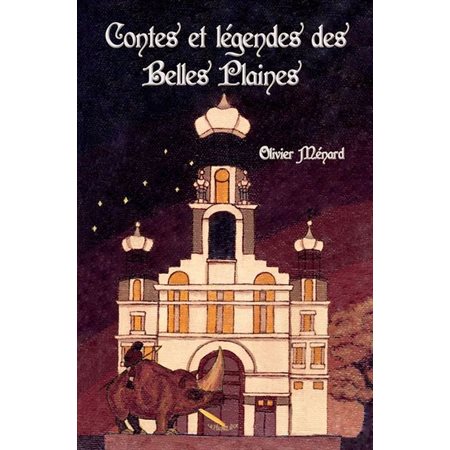 CONTES ET LEGENDES DES BELLES PLEINES