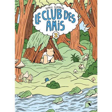 Le club des amis, Vol. 2, Le club des amis, 2