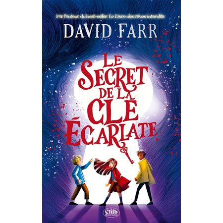 Le secret de la clé écarlate, Le club