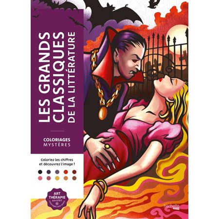 Coloriages mystères : Les grands classiques de la littérature