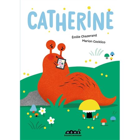 Catherine, Môme