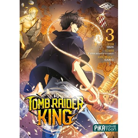 Tomb raider king, Vol. 3, Tomb raider king, 3
