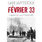 Février 33 : l'hiver de la littérature