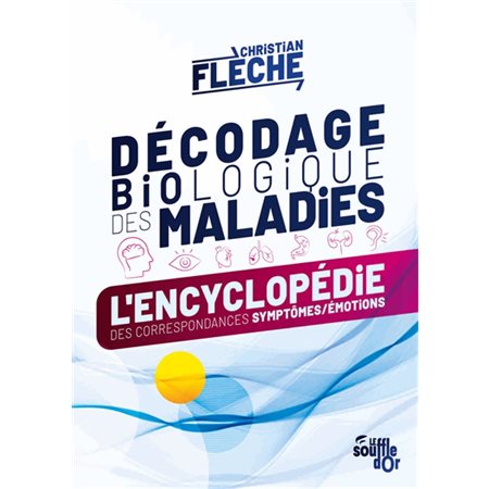 Décodage biologique des maladies