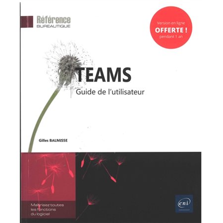 Teams : guide de l'utilisateur, Référence bureautique