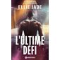 L'ultime défi