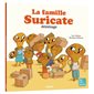 La famille suricate déménage,