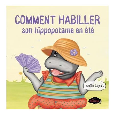 Comment habiller son hippopotame en été
