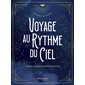 Voyage au rythme du ciel : cahier pratique d'astrocoaching