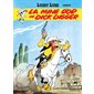 La mine d'or de Dick Digger, Tome 1, Lucky Luke
