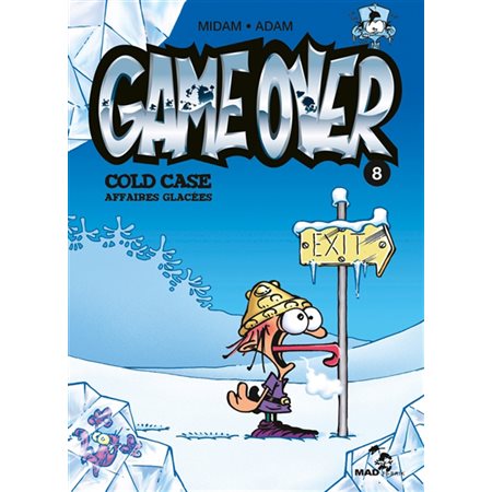 Cold case, affaires glacées, Tome 8, Game over