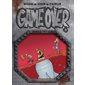 Bomba fatale, Tome 9, Game over