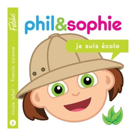 Je suis écolo, Phil&sophie