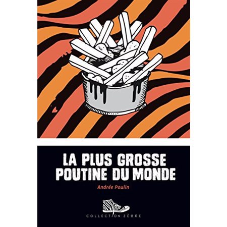La plus grosse poutine du monde