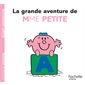 La grande aventure de Mme Petite