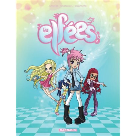 LES ELFEES TOME 2