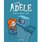 Tout ça finira mal, Tome 1, Mortelle Adèle