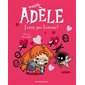 J'aime pas l'amour, Tome 4, Mortelle Adèle